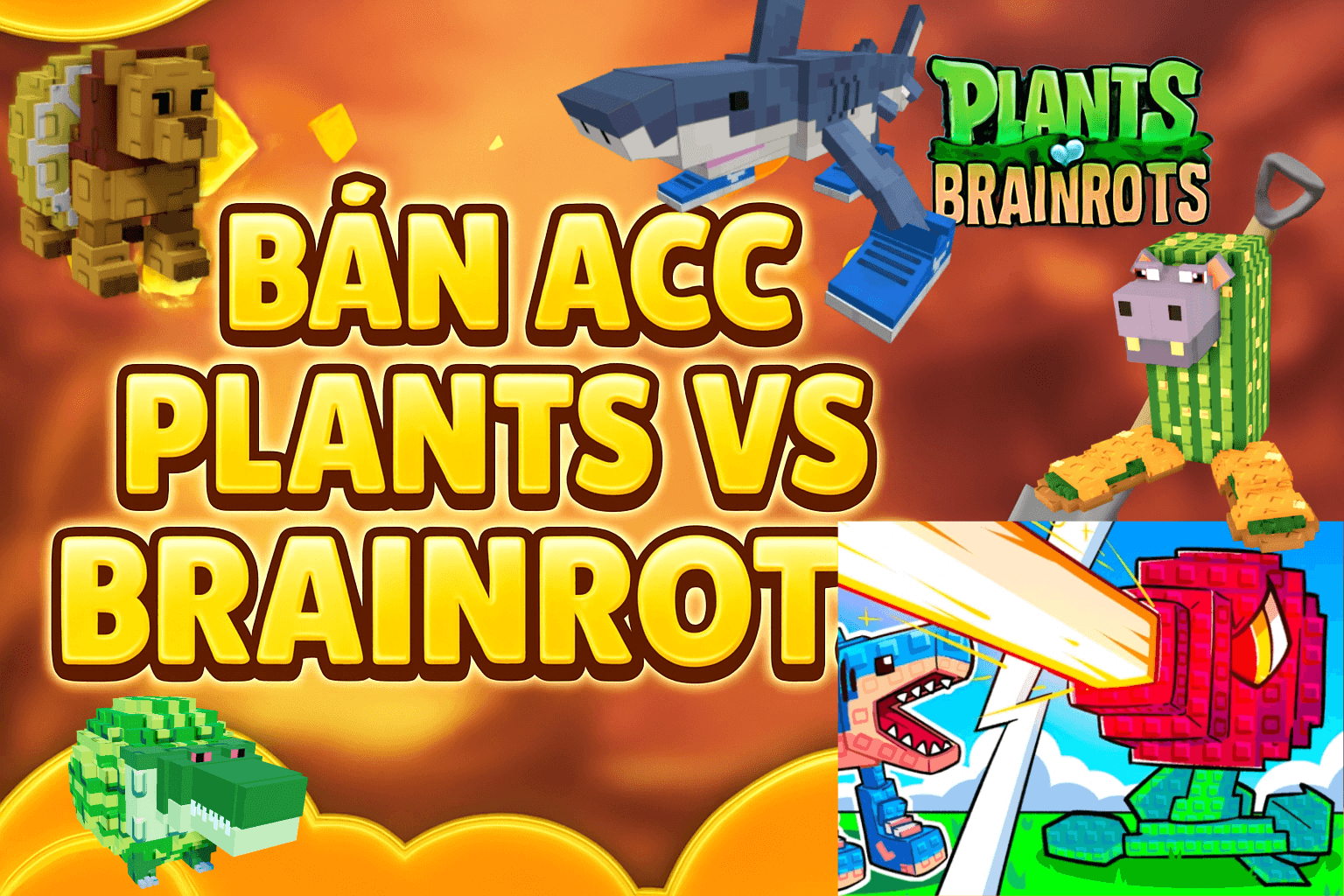 Ảnh minh họa ACC PLANT VS BRAINROT 20K